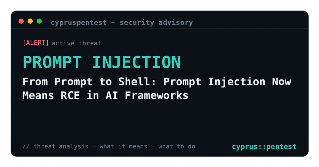 From Prompt to Shell: Prompt Injection Now Means RCE in AI Frameworks — security advisory